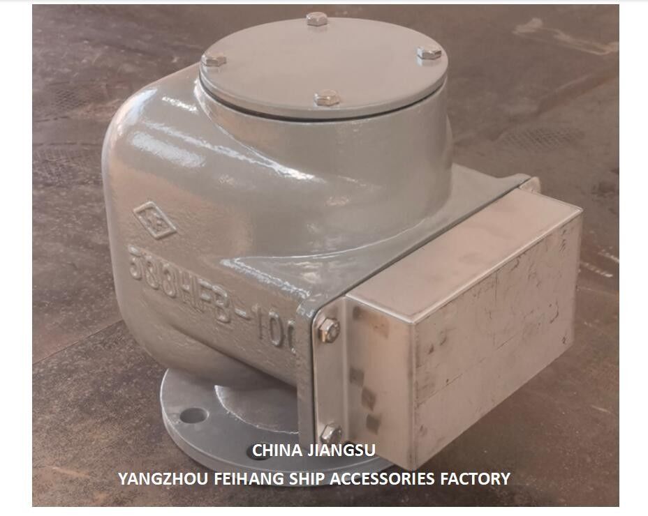 MODEL-533HFB-100A Water Ballast Tanks AIR VENT HEAD AND WATER TANK AIR PIPE HEAD MODEL:533HFB-100A