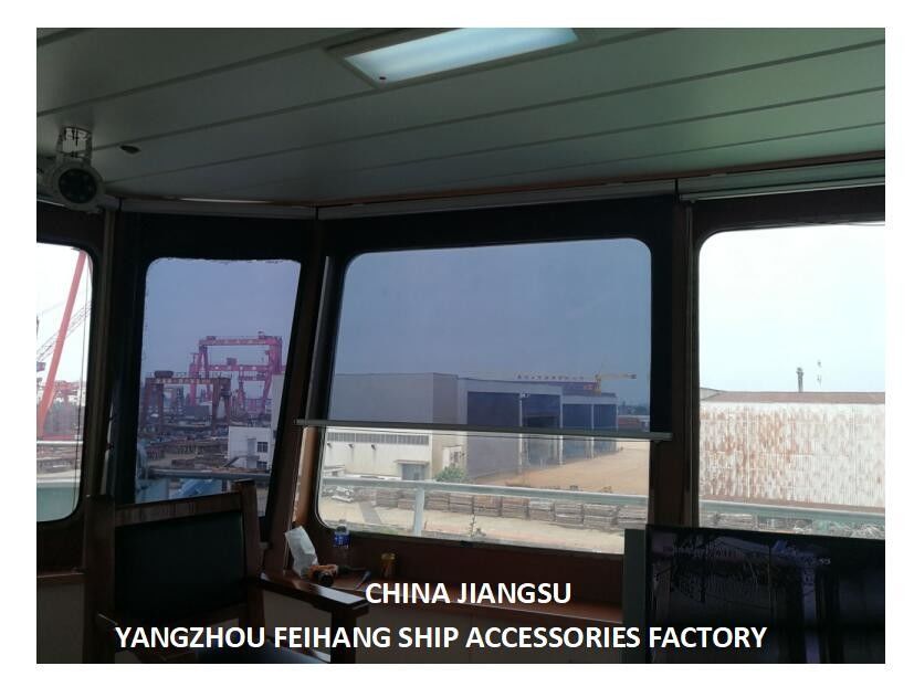 MARINE SOLAR SHADE & ANTI-GLARE SUN SCREEN ROLLER BLIND-YANGZHOU FEIHANG SHIP ACCESSORIES FACTORY