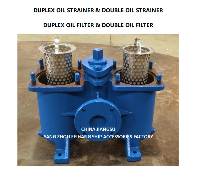 Marine Duplex Oil Strainers & Double Oil Filter -YangZhou FeiHang Ship Accessories Factory