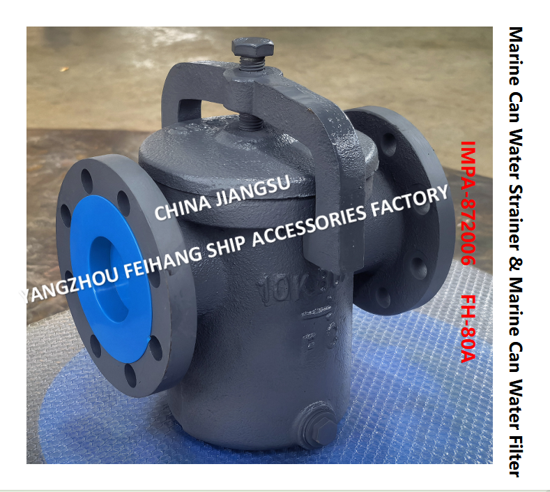 Marine Can Water Strainer  FH-10K-80A  JIS F7121 & Can Water Filter FH-10K-80A Describe：FACE TO FACE-270MM,FLANG OD-185MM,PCD-150MM,BOLT-8*19MM