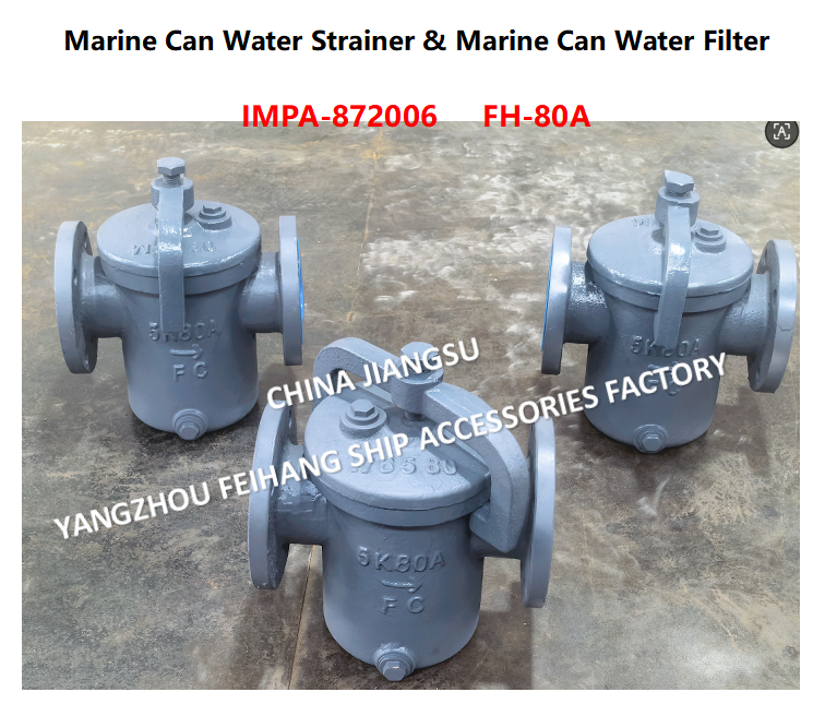 IMPA872006 Can Water Strainer FH-10K-80A  JIS F7121 & Can Water Filter FH-10K-80A Describe：FACE TO FACE-270MM,FLANG OD-185MM,PCD-150MM,BOLT-8*19MM